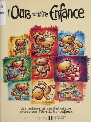 cover image of L'Ours de notre enfance